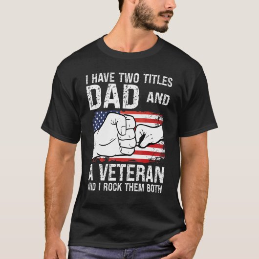 Ik heb twee titels vader en een veteraan opa t-shirt (Voorkant)
