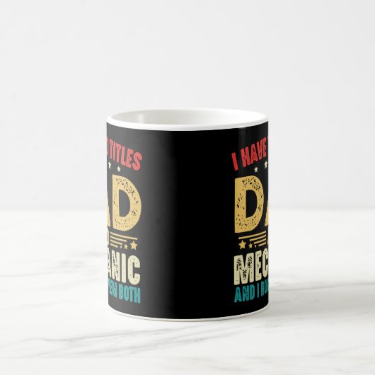 Ik heb twee titels, vader en mechanische Vaderdag Koffiemok (Center)