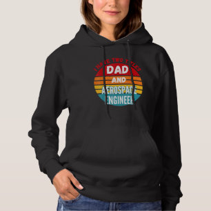Ik heb twee titels vader en ruimtevaartingenieur hoodie