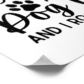 Ik heb twee titels verpleegster en hond mam poster (Hoek)