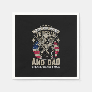 Ik heb twee titels veteraan en vader en ik rock ze servet