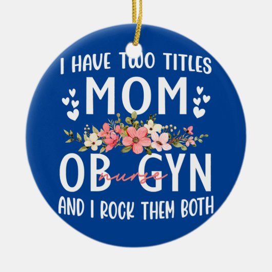 Ik heb twee titels voor mama- en broodverpleegkund keramisch ornament (Voorkant)