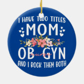 Ik heb twee titels voor mama- en broodverpleegkund keramisch ornament (Achterkant)