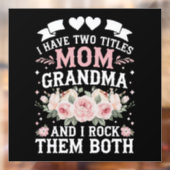 Ik heb twee titels voor mama en oma Cute Moederdag Raamsticker (Vel 2)