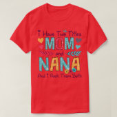 Ik heb twee titels voor moeder en nana. t-shirt (Design voorkant)