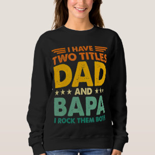 Ik heb twee titels voor papa en Bapa Retro Colour Trui