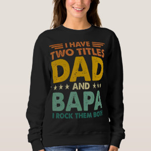 Ik heb twee titels voor papa en Bapa Retro Colour Trui