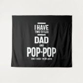 Ik heb twee titels voor papa en Pop-Pop Wandkleed (Voorkant (horizontaal))