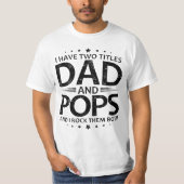 ik heb twee titels voor vader en pop t-shirt (Voorkant)