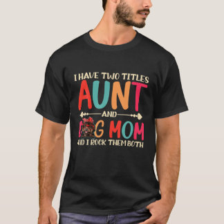 Ik heb twee titers tante en Dog Mam Poodle Dog. T-shirt