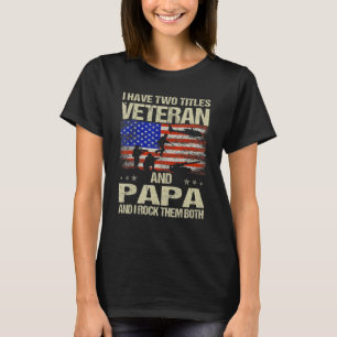 Ik heb twee veteranen voor titels en restaurants. t-shirt