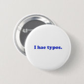 Ik heb typos - blauw ronde button 5,7 cm (Voorkant /achterkant)