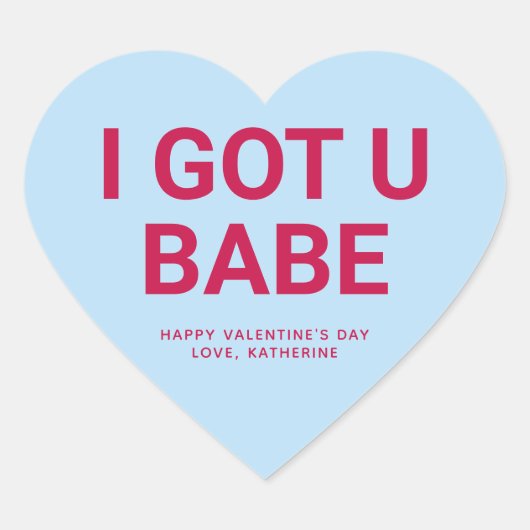 Ik heb u babe leuke leuke Valentijnsdag conversati Hart Sticker (Voorkant)