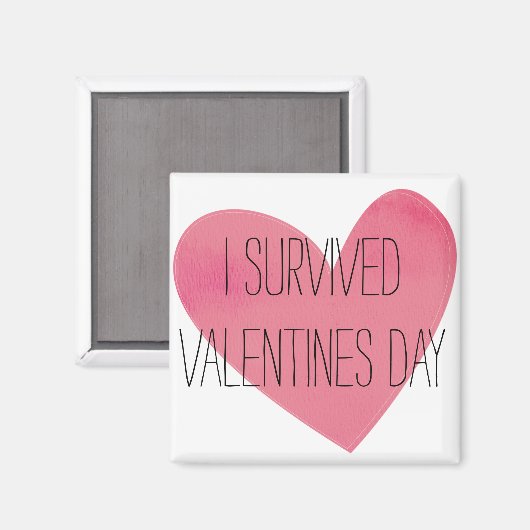 Ik heb Valentijnsdag Joke magnet overleefd (Voorkant / Achterkant)