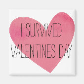 Ik heb Valentijnsdag Joke magnet overleefd (Voorkant)