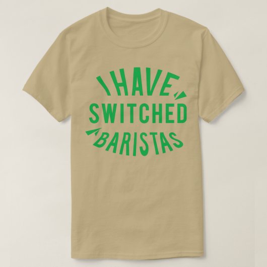 Ik heb van baristas 6 gewisseld t-shirt (Design voorkant)