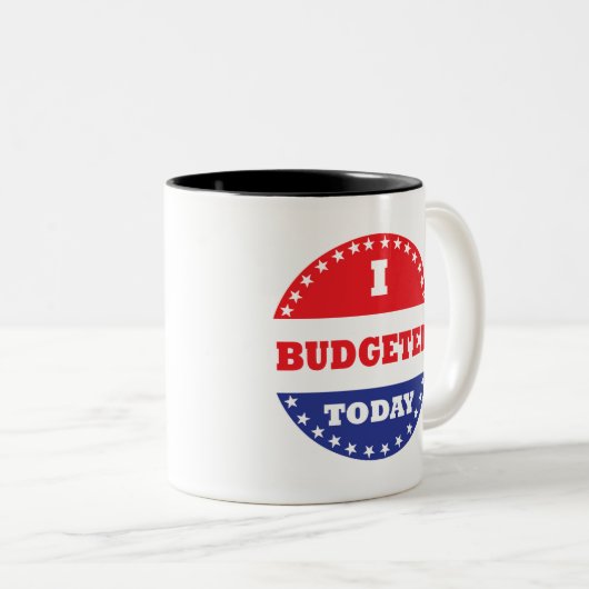 Ik heb vandaag begroot tweekleurige koffiemok (Voorkant rechts)