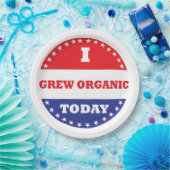 Ik heb vandaag biologisch geteeld papieren bordje (Feest)