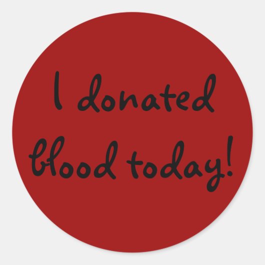 Ik heb vandaag bloed gedoneerd! ronde sticker (Voorkant)