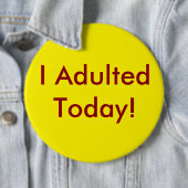 Ik heb vandaag de Button aangenomen (In situ)