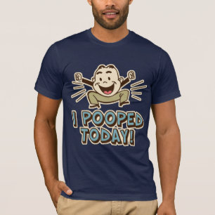 Ik heb vandaag een grappige Humor van Toilet gepoo T-shirt