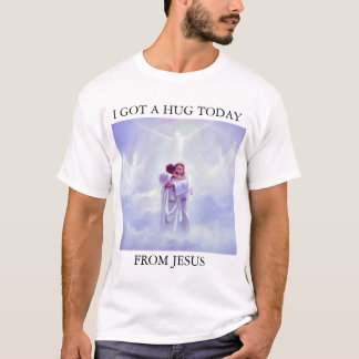 IK HEB VANDAAG EEN HUG VAN JESUS T-SHIRT