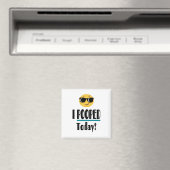 Ik heb vandaag Emoji Funny Sarcastic geOPT Magneet (Insitu (Vaatwasser))