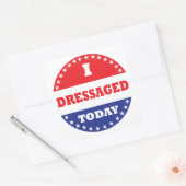 Ik heb vandaag gedresseerd vierkante sticker (Envelop)