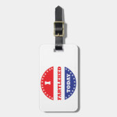 Ik heb vandaag gefascineerd bagagelabel (Voorkant verticaal)