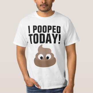 IK HEB Vandaag GEPOEPD! T-Shirts Grappig