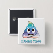 ik heb vandaag gepoept vierkante button 5,1 cm (Voorkant /achterkant)