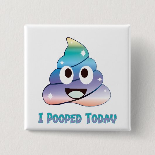 ik heb vandaag gepoept vierkante button 5,1 cm (Voorkant)