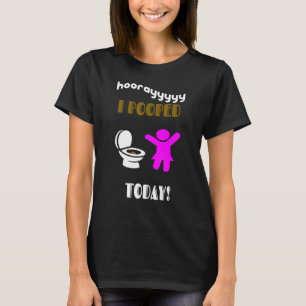 Ik heb vandaag gepoept Vrouwen Jeugd Meisjes Kinde T-shirt