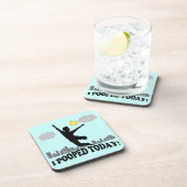 Ik heb vandaag gepoold drankjes onderzetter (Rechterzijde)