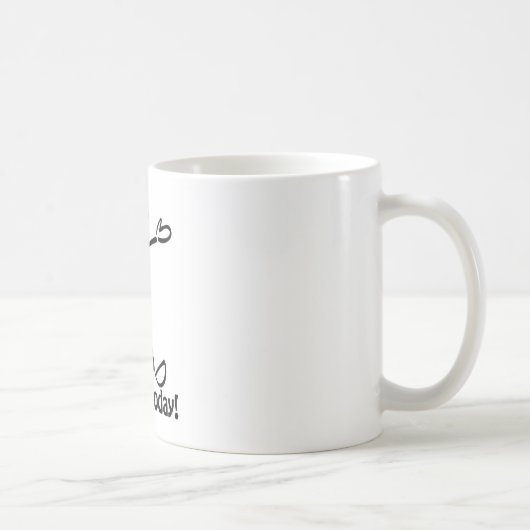 Ik heb vandaag gepoold koffiemok (Rechts)