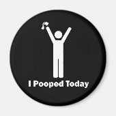 Ik heb vandaag gepoold magneet (Voorkant)