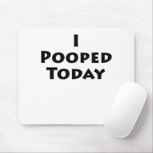 Ik heb vandaag gepoold muismat (Met muis)