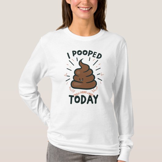 Ik heb vandaag gepoold t-shirt (Voorkant)