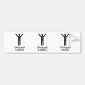 Ik heb vandaag gepoopt bumpersticker (Voorkant)