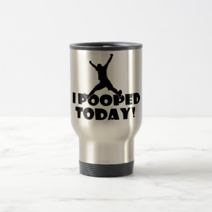 Ik heb vandaag gepoopt. Hilarious Funny Travel Mug Reisbeker