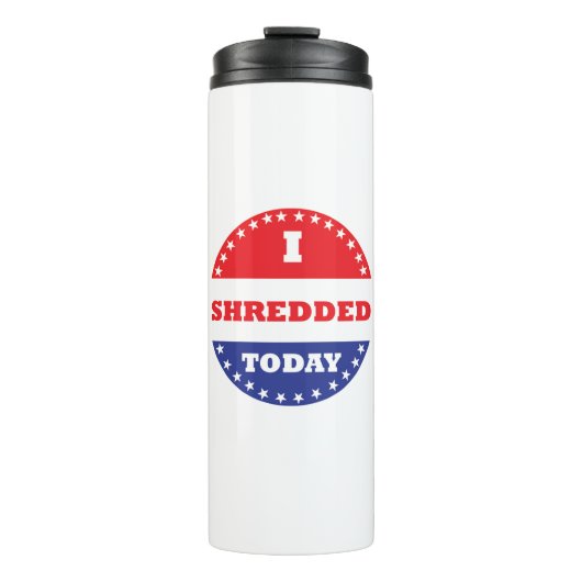 Ik heb vandaag geshredderd thermosbeker (Voorkant)