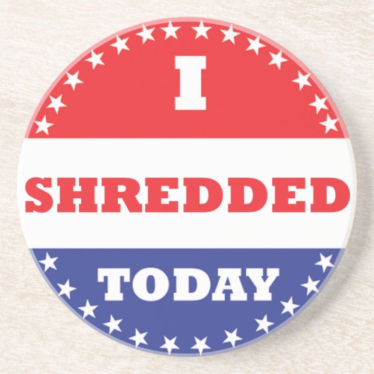 Ik heb vandaag geshredderd zandsteen onderzetter (Voorkant)