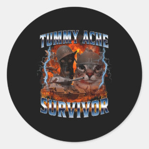 Ik heb vandaag mijn buikpijn overleefd Grappige Dw Ronde Sticker