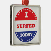 Ik heb vandaag overleven metalen ornament (Rechts)