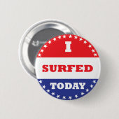 Ik heb vandaag overleven ronde button 5,7 cm (Voorkant /achterkant)