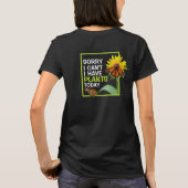 Ik heb vandaag Planten en vlindervloed. T-shirt (Achterkant)