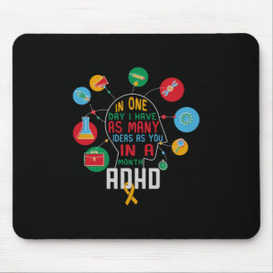 Ik heb veel ideeën ADHD bewustzijn en comfort kleu Muismat