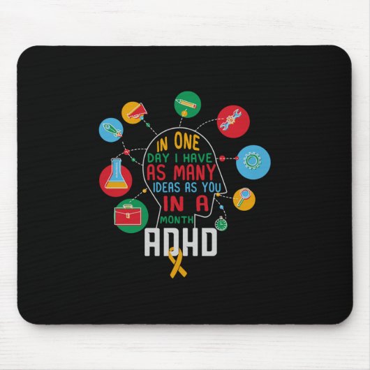 Ik heb veel ideeën ADHD bewustzijn en comfort kleu Muismat (Voorkant)