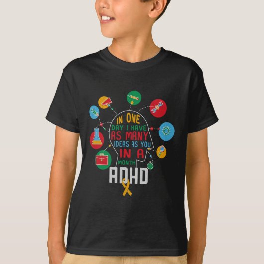 Ik heb veel ideeën ADHD bewustzijn en comfort kleu T-shirt (Voorkant)