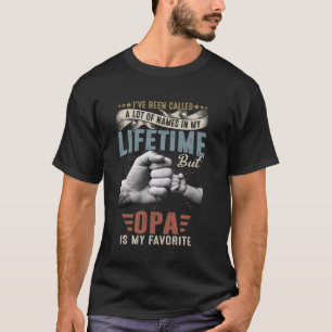 Ik heb veel namen gekregen, maar OPA is mijn gunst T-shirt